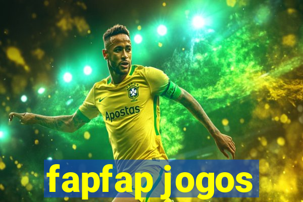 fapfap jogos